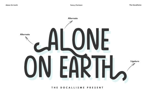 Alone on Earth: A Versatile Font for Editorial Design