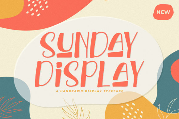 Boost Your Brand with Sunday Display: A Fun and Playful Font
