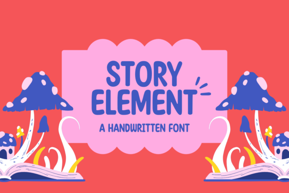 Story Element: A Font with Character and Charm