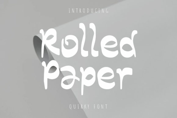 Unleash Creativity with Rolled Paper: A Quirky Display Font